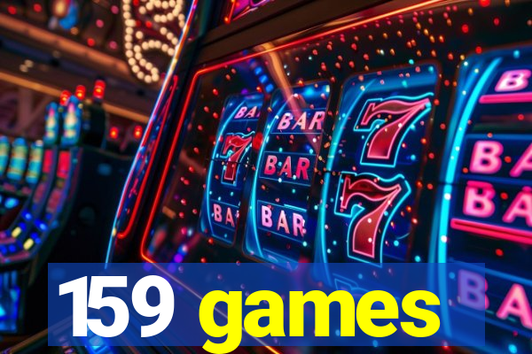 159 games